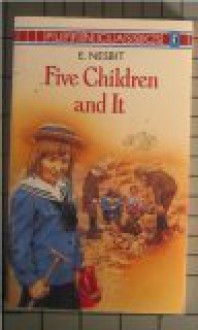 Five Children and It - E. Nesbit