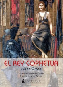 El rey Cophetua - Julien Gracq