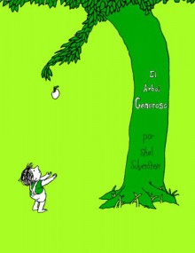 El árbol generoso - Shel Silverstein, Carla Pardo Valle