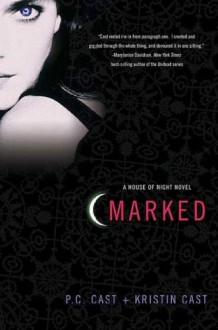 Marked - P.C. Cast, Kristin Cast