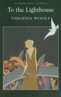 To the Lighthouse - Virginia Woolf