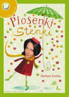 Piosenki Stenki - Barbara Stenka, Joanna Rusinek