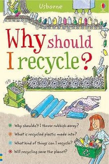 Why Should I Recycle? - Susan Meredith