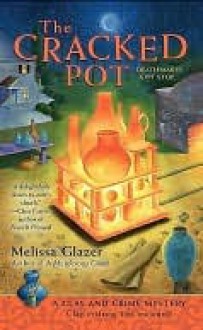 The Cracked Pot - Melissa Glazer