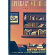 Literary Murder - Batya Gur