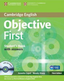 Objective First Student's Book with Answers [With CDROM] - Annette Capel, Wendy Sharp