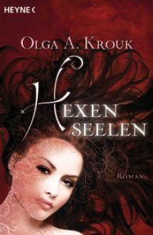 Hexenseelen - Olga A. Krouk