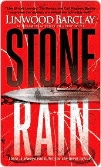 Stone Rain - Linwood Barclay