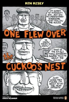 One Flew Over the Cuckoo's Nest: (Penguin Classics Deluxe Edition) - Ken Kesey