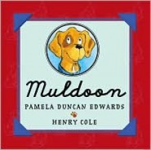 Muldoon - Pamela Duncan Edwards, Henry Cole