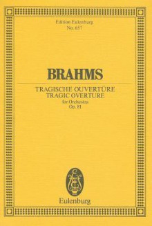 Tragic Overture, Op. 81 - Johannes Brahms