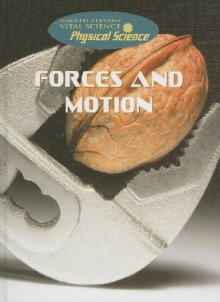 Forces and Motion - Robert Snedden