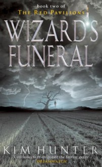 Wizard's Funeral - Kim Hunter