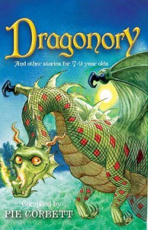 Dragonory And Other Stories To Read And Tell (Storyteller) - Pie Corbett