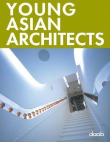 Young Asian Architects (Design Book) - daab