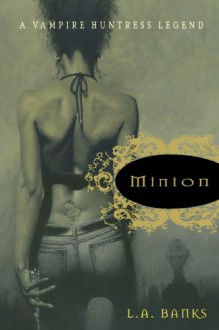 Minion - L.A. Banks