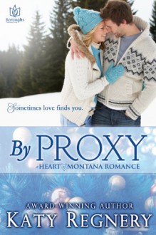 By Proxy - Katy Regnery