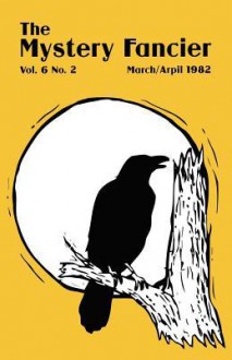 The Mystery Fancier (Vol. 6 No. 2)March/April - Guy M. Townsend