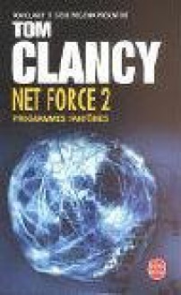 Programmes Fantômes (Tom Clancy's Net Force, #2) - Tom Clancy, Steve Perry, Steve Pieczenik