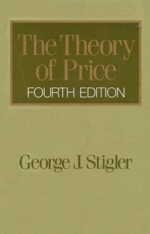 The Theory of Price - George J. Stigler