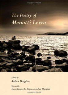 The Poetry of Menotti Lerro - Andrew Mangham