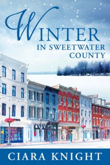 Winter in Sweetwater County - Ciara Knight