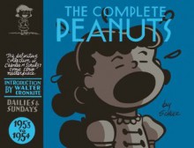 The Complete "Peanuts" Volume 2: 1953 to 1954 (The Complete Peanuts) - Charles M. Schulz, Gary Groth, Walter Cronkite