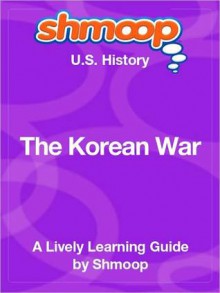 The Korean War - Shmoop