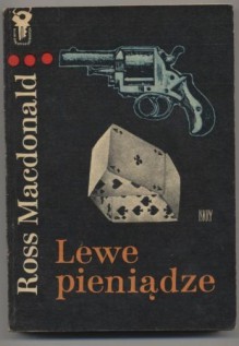 Lewe pieniądze - Ross MacDonald