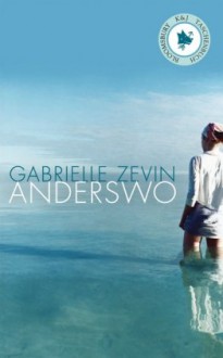 Anderswo - Gabrielle Zevin