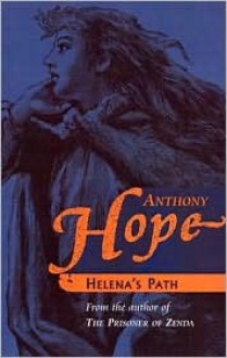 Helena's Path - Anthony Hope