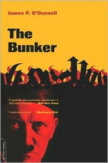 The Bunker - James P. O'Donnell