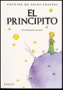 El Principito - Antoine de Saint-Exupéry