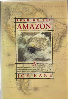 Running the Amazon - Joe Kane