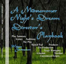 A Midsummer Night's Dream Director's Playbook - Sasha Newborn, William Shakespeare