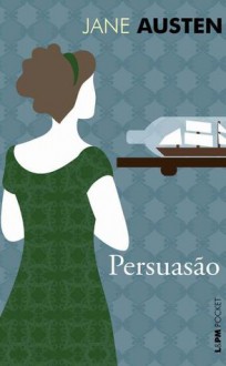 Persuasão (Pocket Book) - Celina Portocarrero, Jane Austen