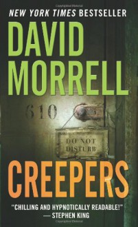 Creepers - David Morrell