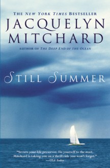 Still Summer - Jacquelyn Mitchard