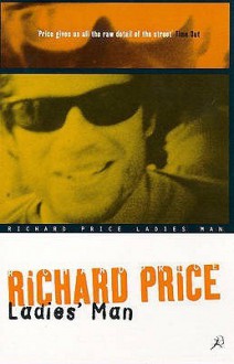 Ladies Man - Richard Price