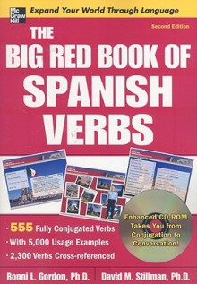 The Big Red Book of Spanish Verbs with CD-ROM, Second Edition - Ronni L. Gordon, David M. Stillman