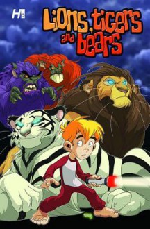 Lions, Tigers & Bears Volume 1 Tp - Mike Bullock