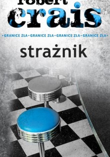 Strażnik - Robert Crais