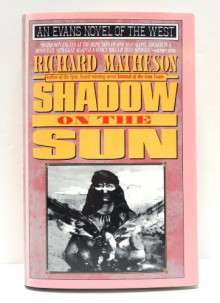 Shadow on the Sun - Richard Matheson