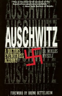 Auschwitz (Audio) - Miklós Nyiszli