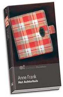 Het Achterhuis - Anne Frank