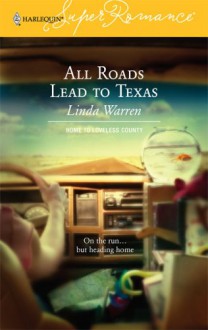 All Roads Lead to Texas - Linda Warren