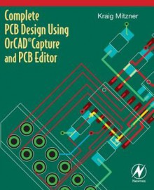 Complete PCB Design Using Orcad Capture and PCB Editor - Higham