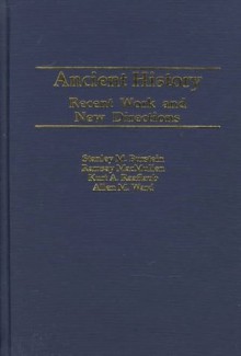 Ancient History (Publications of the Association of Ancient Historians 5) - Stanley M. Burstein, Kurt A. Raaflaub, Allen Mason Ward