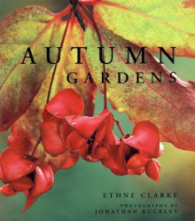 Autumn Gardens - Ethne Clarke