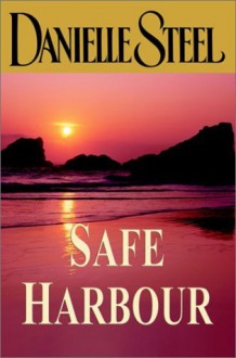 Safe Harbour - Danielle Steel